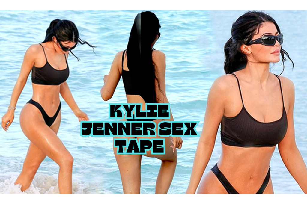 Kylie Jenner Sex Tape